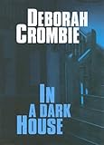 In a Dark House (Duncan Kincaid/Gemma James Novels (Paperback))
