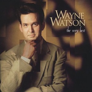 Wayne Watson - That