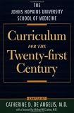 The Johns Hopkins University School of Medicine Curriculum for the Twenty-first Century