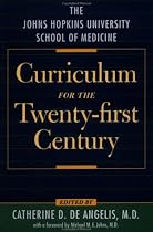The Johns Hopkins University School of Medicine Curriculum for the Twenty-first Century