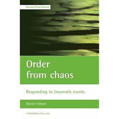 Order from Chaos: Responding to Traumatic Events