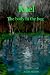 Books : Kael: The body in the bog