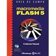 Macromedia Flash 5: Guia De Campo by Franciso Pascual and Jose Luis Oros