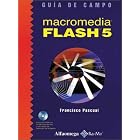 Click here to buy Macromedia Flash 5: Guia De Campo by  Franciso Pascual and Jose Luis Oros.