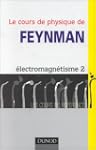 Le Cours de physique de Feynman : �le...