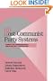 POST-COMMUNIST PARTY SYSTEMS (Cambridge Studies in Comparative Politics)