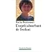 L'esprit absorbant de l'enfant
