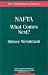 Book NAFTA: What Comes Next? (The Washington Papers)