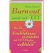 Burnout pass� mit EFT: Wie Sie bei Ersch�pfungszust�nden mit EFT-Klopfen wieder aufbl�hen
