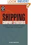Shipping Company Strategies: Global Management under Turbulent Conditions