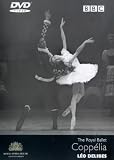 Delibes: Coppelia -- Royal Ballet [2000]