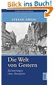 Die Welt von Gestern. Erinnerungen eines Europ�ers