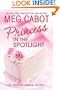 Princess in the Spotlight (The Princess Diaries, Vol. 2)
