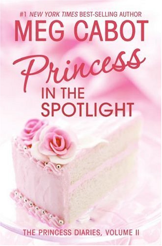 Princess in the Spotlight: 2 (Princess Diaries)