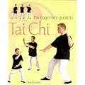 Beginners Guide to Tai Chi (Health)