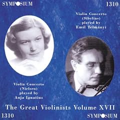 Great Violinists, Vol 17: Anja Ignatius & Emil Telmanyi