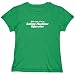 T-Shirt Woman Green  Kiss Me, I Am Baling Machine Operator Occupations