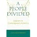 A People Divided: Judaism in Contemporary America (Brandeis Series in American Jewish History, Culture and Life)