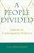 A People Divided: Judaism in Contemporary America (Brandeis Series in American Jewish History, Culture and Life)