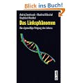 Das Linksph�nomen. Die eigenwillige Pr�gung des Lebens