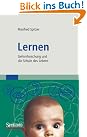 Lernen: Gehirnforschung und...