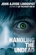 Handling the Undead