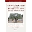 Reading Ancient Texts, Presocratics and Plato: Essays in Honour of Denis O'brien (Brill's Studies in Intellectual... by Suzanne Stern-Gillet and Kevin Corrigan
