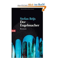 Der Engelmacher: Roman