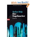 Der Engelmacher: Roman