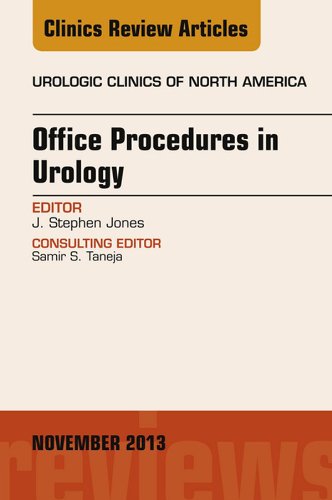 Office-Based Procedures, An issue of Urologic Clinics, (The Clinics: Internal Medicine)