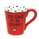 It's Good To Be Mug - Queen