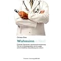 Wahnsinn in Wei�