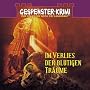 Gespenster-Krimi -- Im Verlies der blutigen Tr�ume [Musikkassette]
