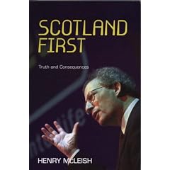 Scotland First: Truth and Consequences