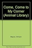 Come, come to my corner