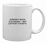Support Math Illiteracy - Buy Lottery Tickets Mug