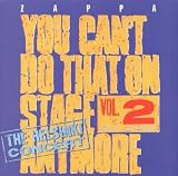 You Can't Do That on Stage Anymore, Vol. 2