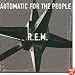 Automatic for the People