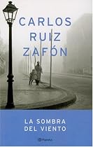 La Sombra Del Viento/ the Shadow of the Wind