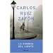 La Sombra del Viento = Shadow of the Wind (Autores Espanoles E Iberoamericanos)