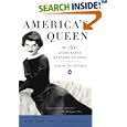 America's Queen: The Life of Jacqueline Kennedy Onassis