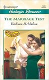 Marriage Test (To Have And To Hold) (Romance, 3669)