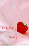 Eat Me