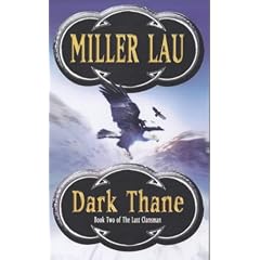 Dark Thane (Last Clansman)
