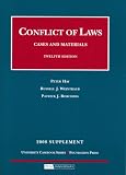 Conflict of Laws, Cases and Materials, 12th, 2008 Supplement (University Casebook)
