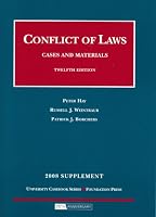 Conflict of Laws, Cases and Materials, 12th, 2008 Supplement (University Casebook)