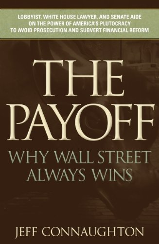 the payoff why wall street always wins