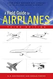 A Field Guide to Airplanes, Third Edition