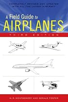 A Field Guide to Airplanes, Third Edition