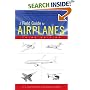 A Field Guide to Airplanes, Third Edition